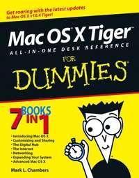 Mac OS X Tiger All-in-One Desk Reference For Dummies,  audiobook. ISDN28960653