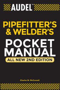 Audel Pipefitters and Welders Pocket Manual - Charles McConnell