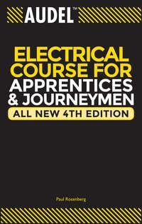 Audel Electrical Course for Apprentices and Journeymen, Paul  Rosenberg Hörbuch. ISDN28960741