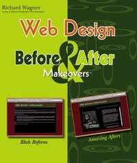 Web Design Before and After Makeovers - Рихард Вагнер