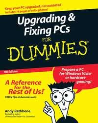 Upgrading and Fixing PCs For Dummies, Andy  Rathbone audiobook. ISDN28962197