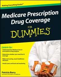 Medicare Prescription Drug Coverage For Dummies - Patricia Barry