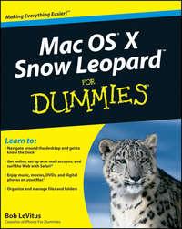 Mac OS X Snow Leopard For Dummies, Bob  LeVitus аудиокнига. ISDN28962533