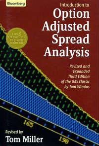 Introduction to Option-Adjusted Spread Analysis - Tom Miller