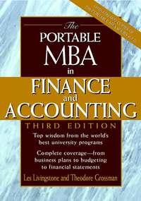 The Portable MBA in Finance and Accounting - Theodore Grossman
