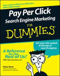 Pay Per Click Search Engine Marketing For Dummies, Peter  Kent Hörbuch. ISDN28962885
