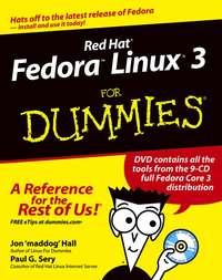 Red Hat Fedora Linux 3 For Dummies - Jon Hall