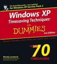 Windows XP Timesaving Techniques For Dummies - Woody Leonhard