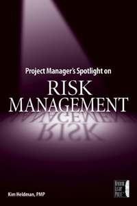 Project Managers Spotlight on Risk Management, Kim  Heldman audiobook. ISDN28963069