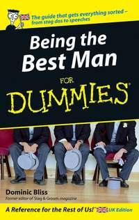 Being The Best Man For Dummies, Dominic  Bliss аудиокнига. ISDN28963133