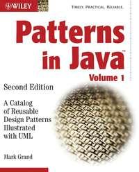 Patterns in Java. A Catalog of Reusable Design Patterns Illustrated with UML, Mark  Grand audiobook. ISDN28963893