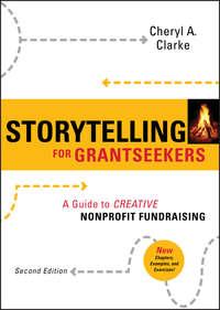 Storytelling for Grantseekers. A Guide to Creative Nonprofit Fundraising,  książka audio. ISDN28964309