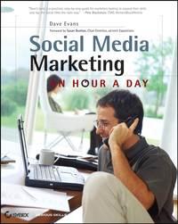 Social Media Marketing. An Hour a Day - Susan Bratton