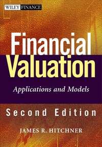 Financial Valuation. Applications and Models,  Hörbuch. ISDN28965365