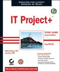 IT Project+ Study Guide. Exam PK0-002 - William Heldman