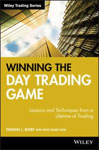 Winning the Day Trading Game. Lessons and Techniques from a Lifetime of Trading,  książka audio. ISDN28969109