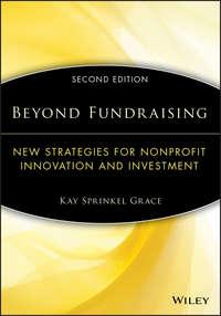 Beyond Fundraising. New Strategies for Nonprofit Innovation and Investment,  audiobook. ISDN28969637