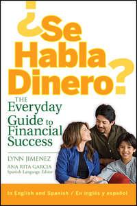 ¿Se Habla Dinero?. The Everyday Guide to Financial Success, Lynn  Jimenez książka audio. ISDN28971037