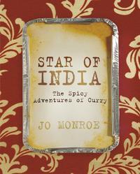 Star of India. The Spicy Adventures of Curry - Jo Monroe