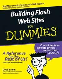 Building Flash Web Sites For Dummies, Doug  Sahlin Hörbuch. ISDN28973037