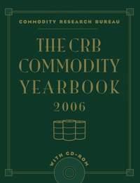 The CRB Commodity Yearbook 2006 with CD-ROM,  audiobook. ISDN28973101