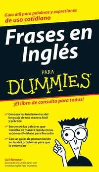 Frases en Inglés Para Dummies, Gail  Brenner książka audio. ISDN28973301