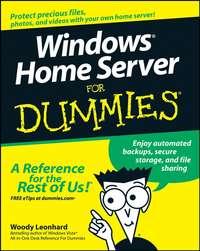 Windows Home Server For Dummies - Woody Leonhard