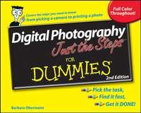 Digital Photography Just the Steps For Dummies, Barbara  Obermeier audiobook. ISDN28973789