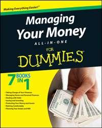 Managing Your Money All-In-One For Dummies - Consumer Dummies
