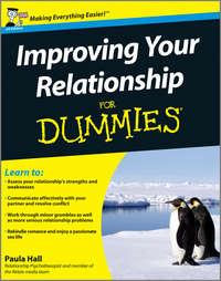 Improving Your Relationship For Dummies, Paula  Hall audiobook. ISDN28974285
