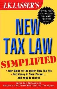 J.K. Lassers New Tax Law Simplified,  książka audio. ISDN28974421