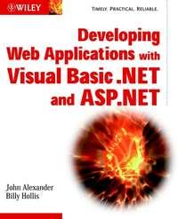 Developing Web Applications with Visual Basic.NET and ASP.NET - Billy Hollis