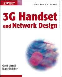 3G Handset and Network Design - Geoff Varrall