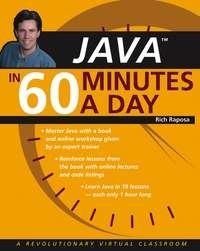 Java in 60 Minutes A Day - R. Raposa