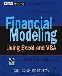 Financial Modeling Using Excel and VBA - Chandan Sengupta