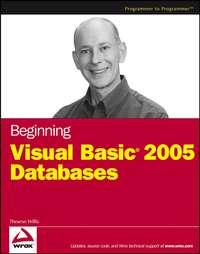 Beginning Visual Basic 2005 Databases - Thearon Willis