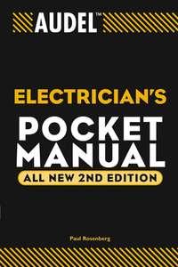 Audel Electricians Pocket Manual, Paul  Rosenberg Hörbuch. ISDN28975109