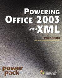 Powering Office 2003 with XML - Peter Aitken