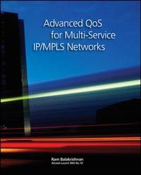 Advanced QoS for Multi-Service IP/MPLS Networks, Ramji  Balakrishnan książka audio. ISDN28975589
