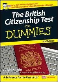 The British Citizenship Test For Dummies, Julian  Knight аудиокнига. ISDN28975661