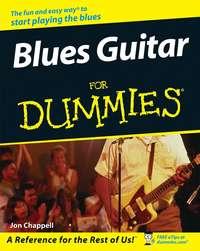 Blues Guitar For Dummies, Jon  Chappell audiobook. ISDN28976173