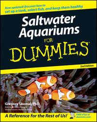 Saltwater Aquariums For Dummies, Gregory  Skomal książka audio. ISDN28976197
