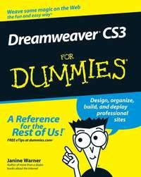 Dreamweaver CS3 For Dummies - Janine Warner