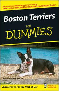 Boston Terriers For Dummies, Wendy  Bedwell-Wilson książka audio. ISDN28976421