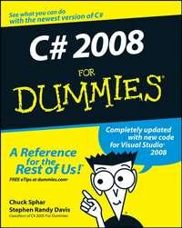 C# 2008 For Dummies - Chuck Sphar