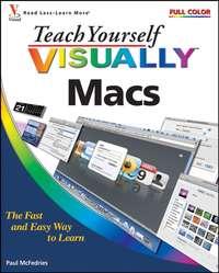 Teach Yourself VISUALLY Macs - McFedries