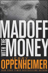Madoff with the Money, Jerry  Oppenheimer audiobook. ISDN28977333