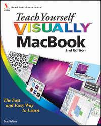 Teach Yourself VISUALLY MacBook - Brad Miser