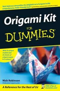 Origami Kit For Dummies, Nick  Robinson audiobook. ISDN28977453