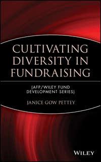 Cultivating Diversity in Fundraising,  audiobook. ISDN28977541